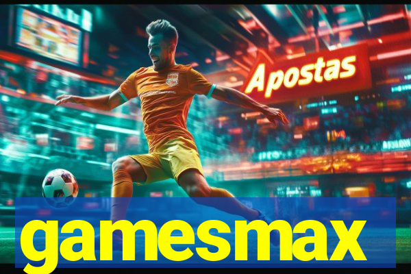 gamesmax