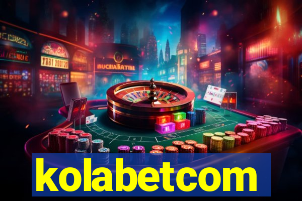 kolabetcom