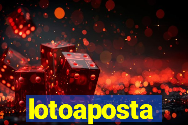 lotoaposta