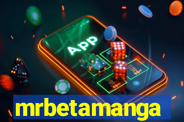 mrbetamanga