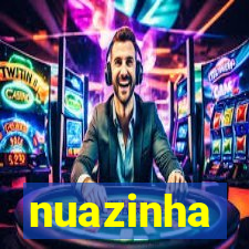 nuazinha