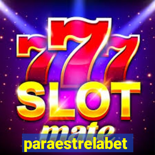 paraestrelabet