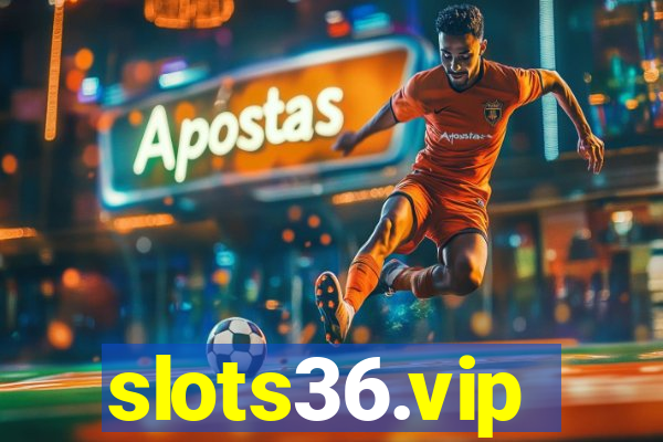 slots36.vip