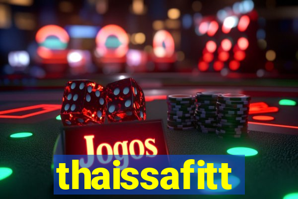 thaissafitt