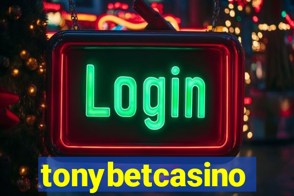 tonybetcasino