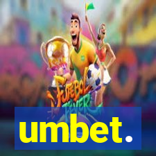 umbet.