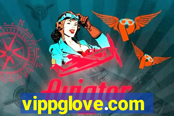 vippglove.com