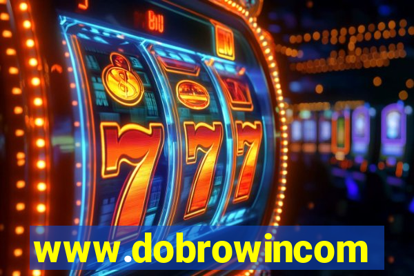 www.dobrowincom