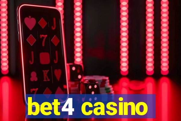 bet4 casino