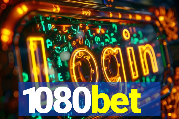 1080bet