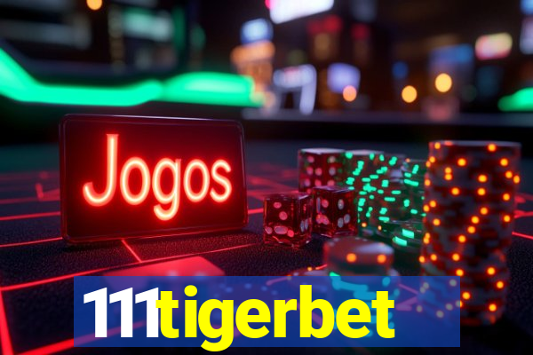 111tigerbet