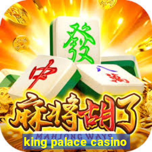 king palace casino