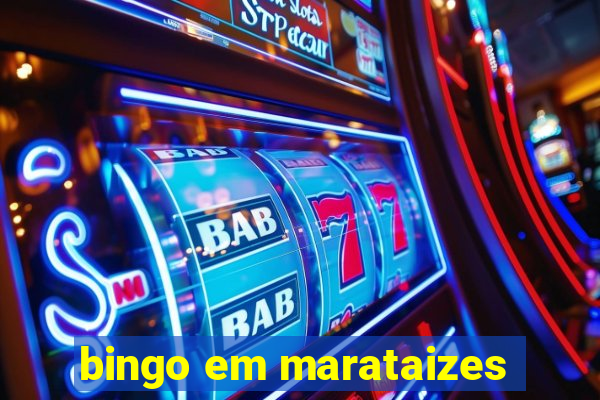 bingo em marataizes