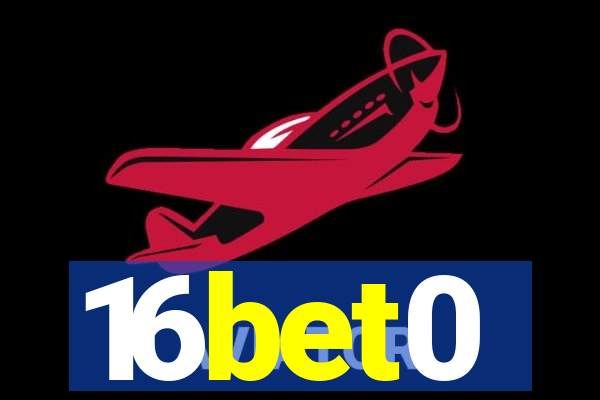 16bet0