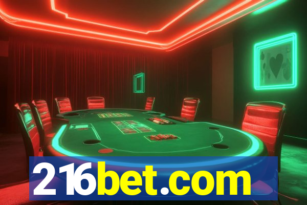 216bet.com