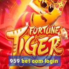 959 bet com login