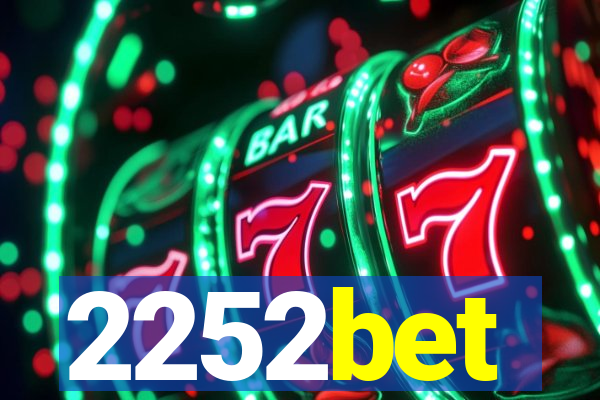 2252bet