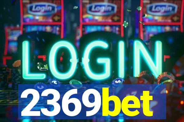 2369bet