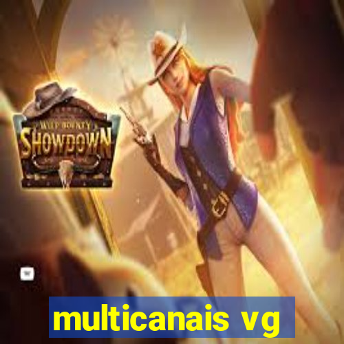 multicanais vg