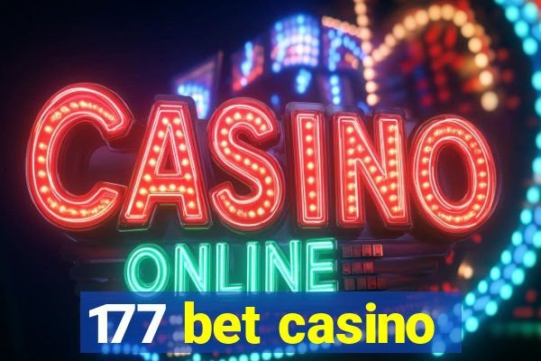 177 bet casino