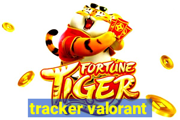 tracker valorant