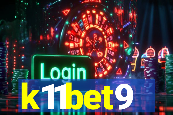 k11bet9