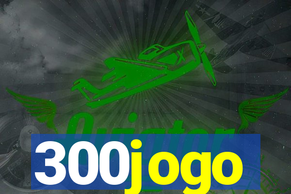 300jogo