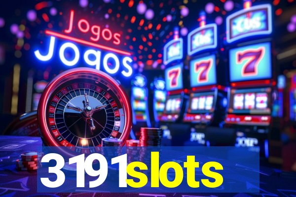 3191slots