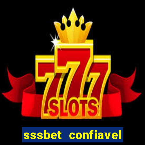 sssbet  confiavel