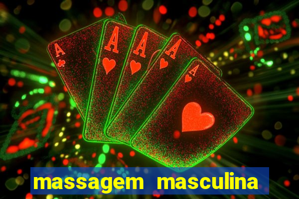 massagem masculina porto alegre