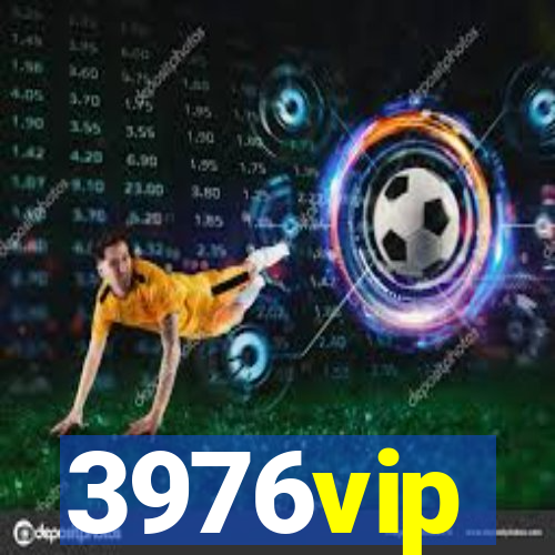 3976vip