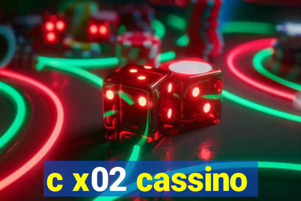 c x02 cassino