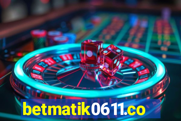 betmatik0611.com