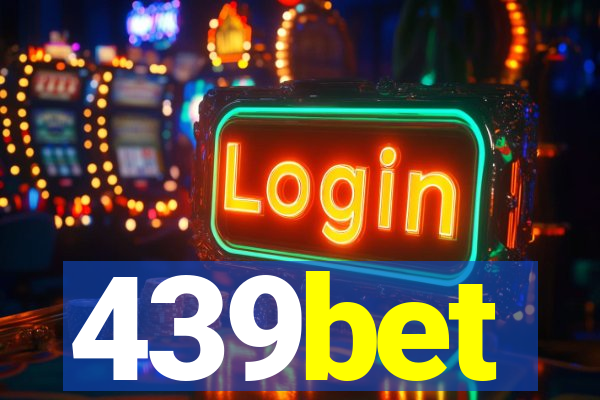 439bet