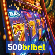 500brlbet