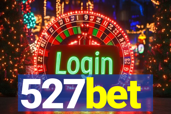 527bet