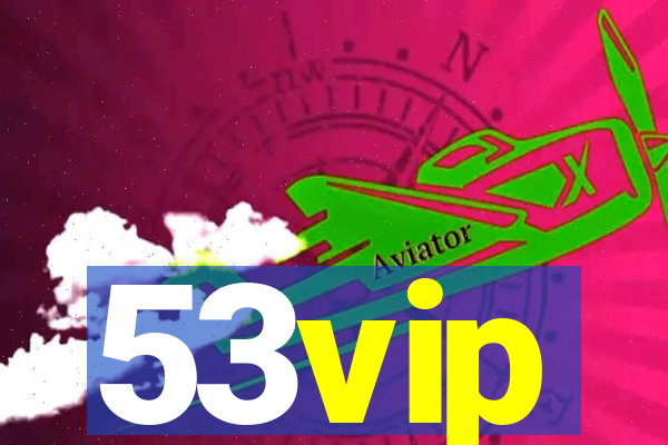 53vip