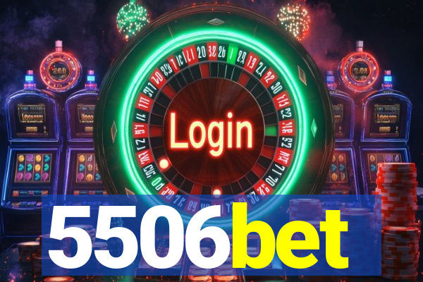 5506bet