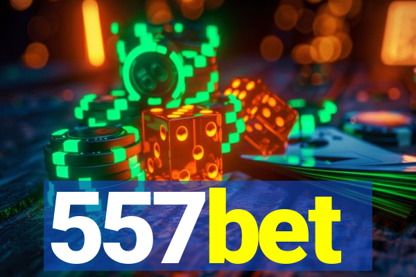 557bet