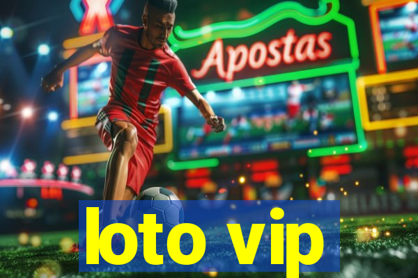 loto vip