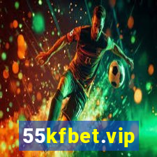 55kfbet.vip