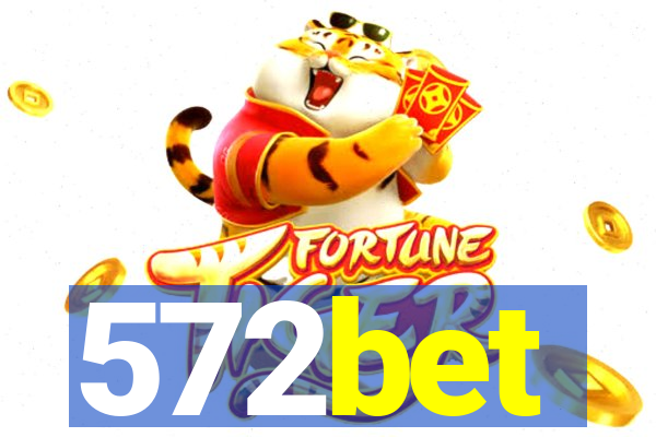 572bet