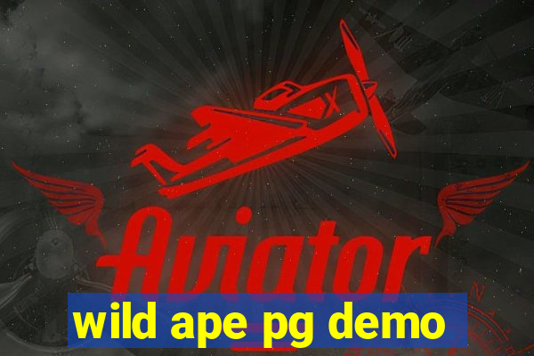 wild ape pg demo