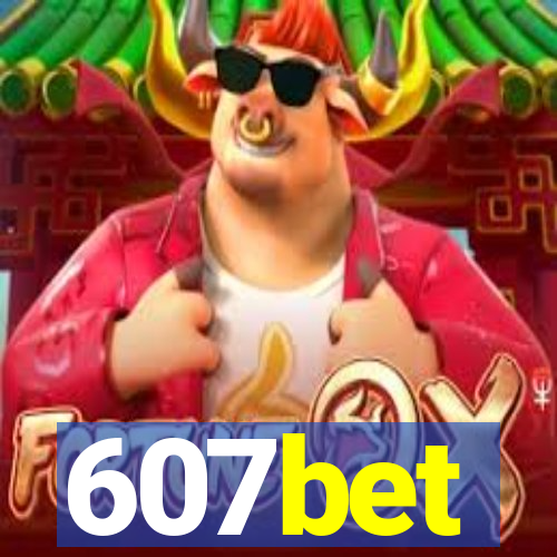 607bet