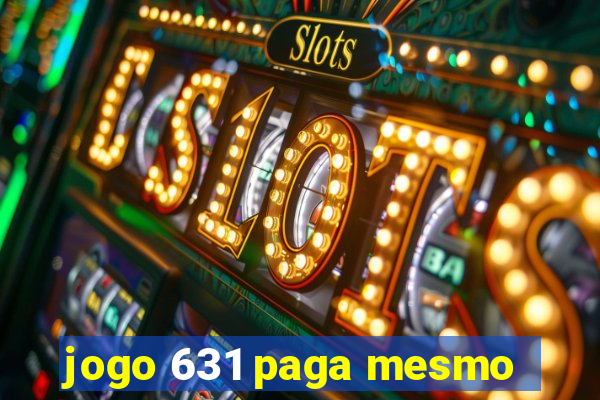 jogo 631 paga mesmo