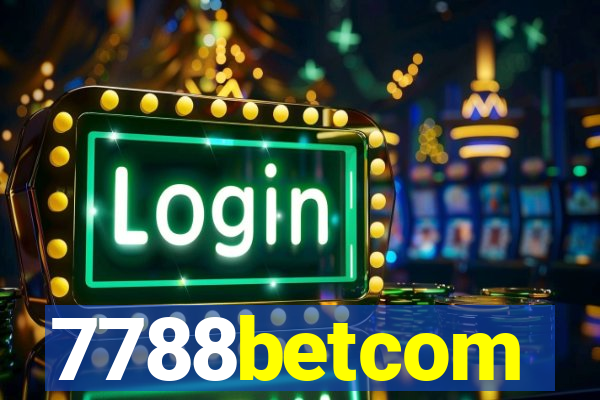 7788betcom