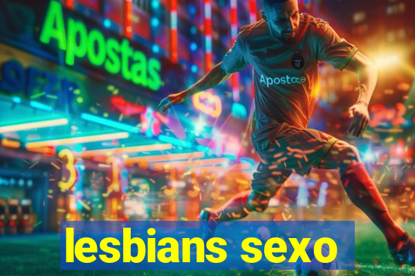 lesbians sexo