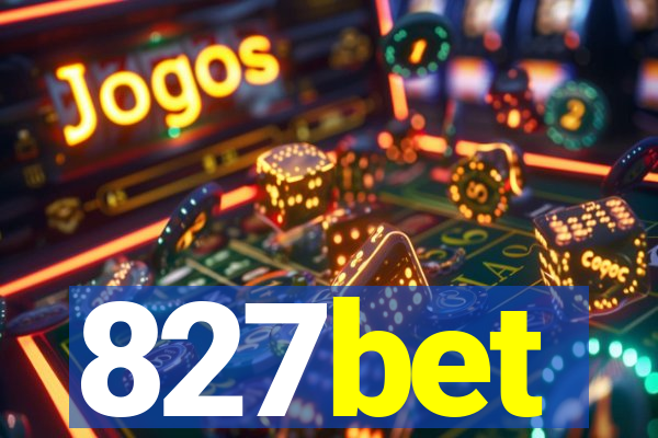 827bet