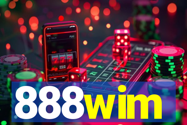 888wim