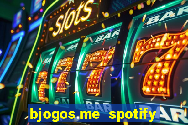 bjogos.me spotify premium apk